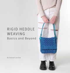 Rigid Heddle Weaving: Basics and Beyond