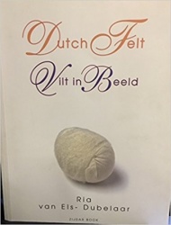 Dutch Felt / Vilt in Beeld