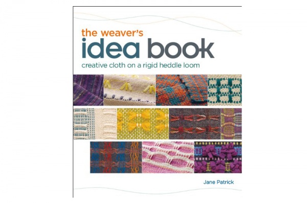 Weaver's Idea Book: Creative Cloth on a Rigid-Heddle Loom